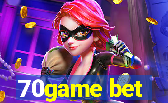 70game bet